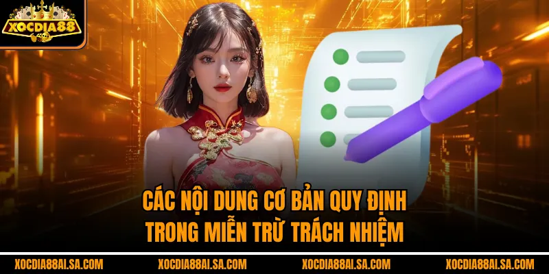 Các nội dung cơ bản quy định trong miễn trừ trách nhiệm