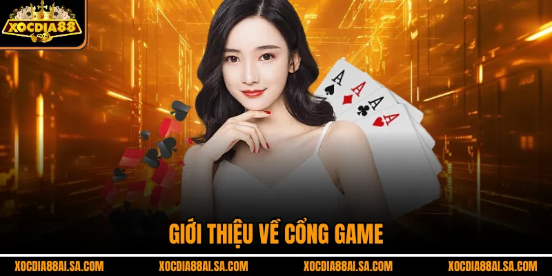Giới thiệu về cổng game
